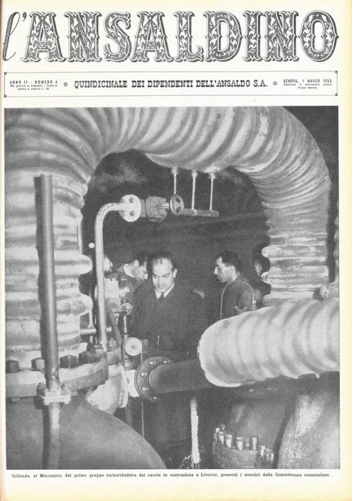 p. 1 (copertina) - collaudo, al Meccanico, del primo gruppo turboriduttore dei caccia in costruzione a Livorno, presenti i membri della Commissione venezuelana