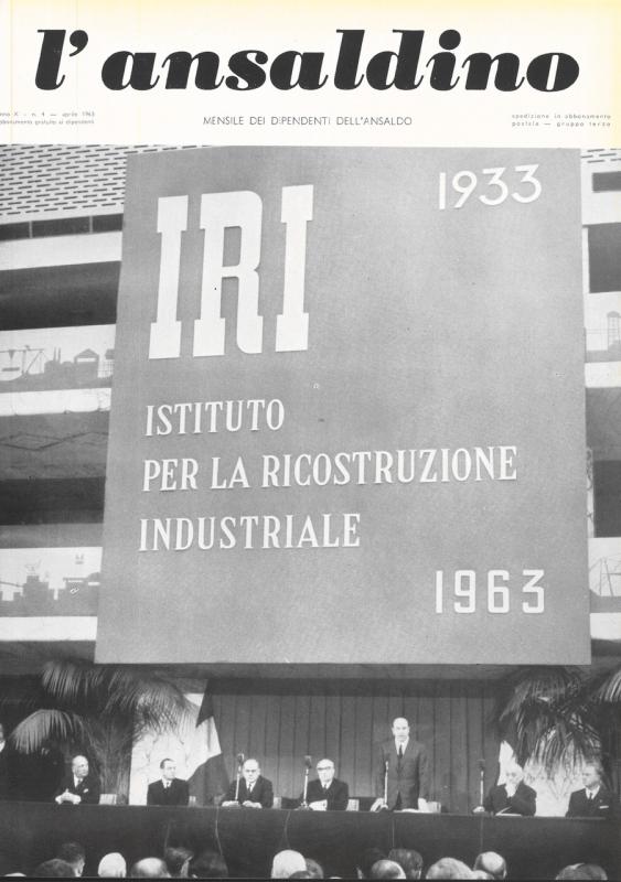 Copertina-  la solenne celebrazione romana per il trentennale dell' I.R.I, L'Ansaldino, n. 4, anno X, 1963